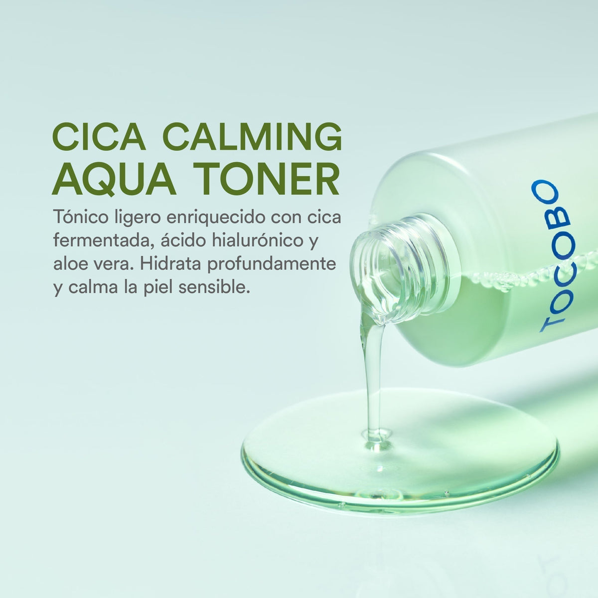 Tocobo Cica Calming Aqua Toner 200 ml — producto y textura líquida en una composición oficial